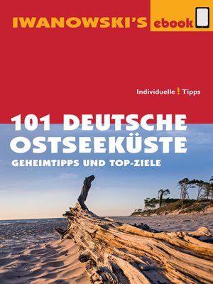 cover image of 101 Deutsche Ostseeküste--Reiseführer von Iwanowski